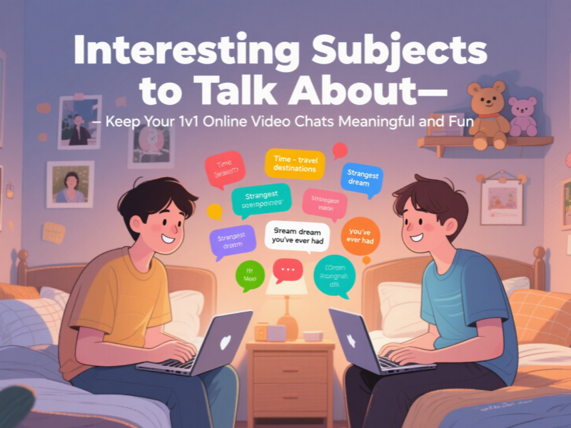 Interesting Subjects to Talk About