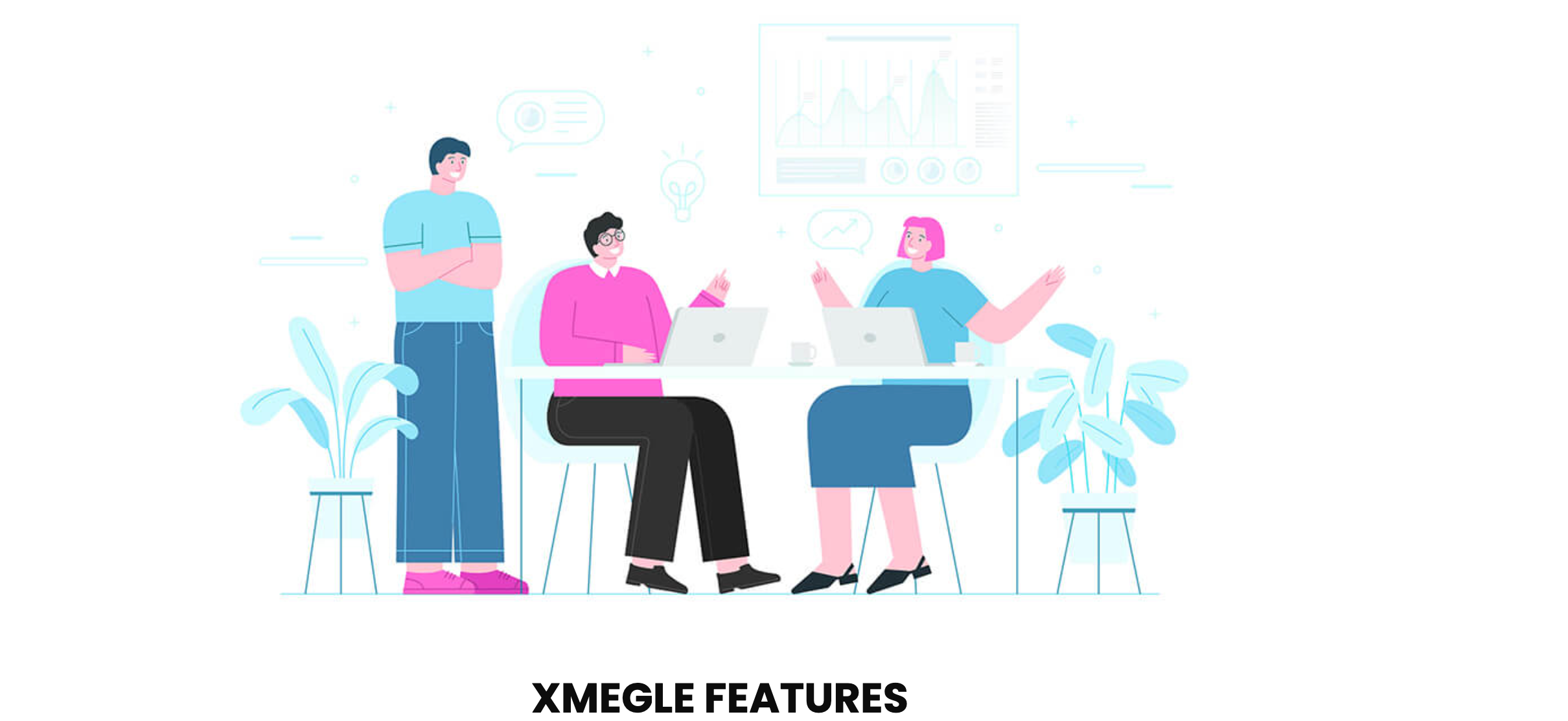 Xmegle's Core Features