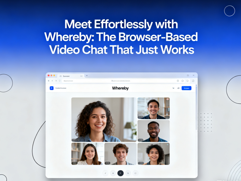 Meet Effortlessly with Whereby